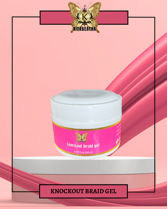 Knockout braid gel